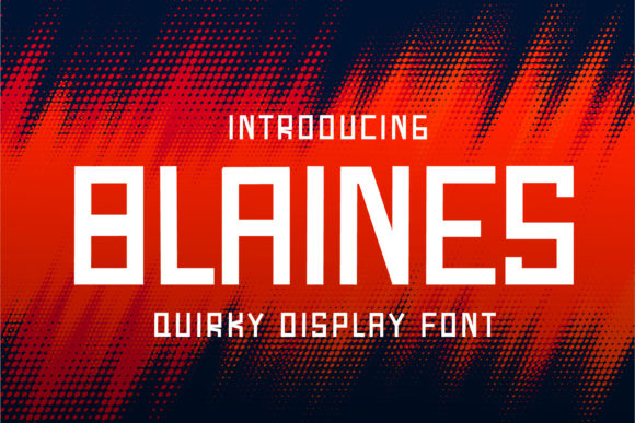 Blaines: A Bold Display Font for Creative Projects