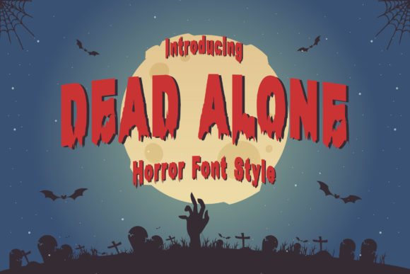 Dead Alone Font for Spooky Branding and Display Needs