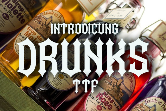 Drunks Gothic Font for Creative Projects