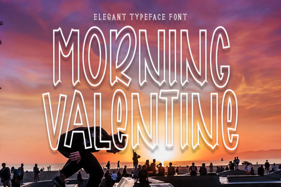 Morning Valentine Font for Handmade Creations