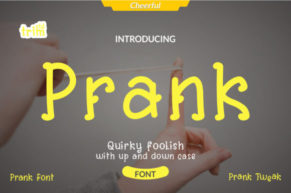Prank Font: A Quirky Display Font for Creative Projects