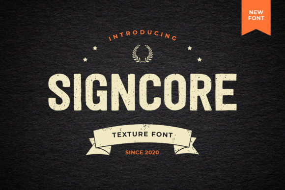 Signcore: A Vintage-Styled Display Font for Editorial Design