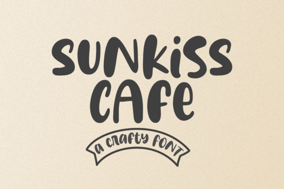 Sunkiss Cafe Font for Handmade and Commercial Designs